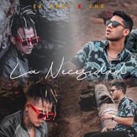 La necesidad (chu ktano) - Single - Ez Dray