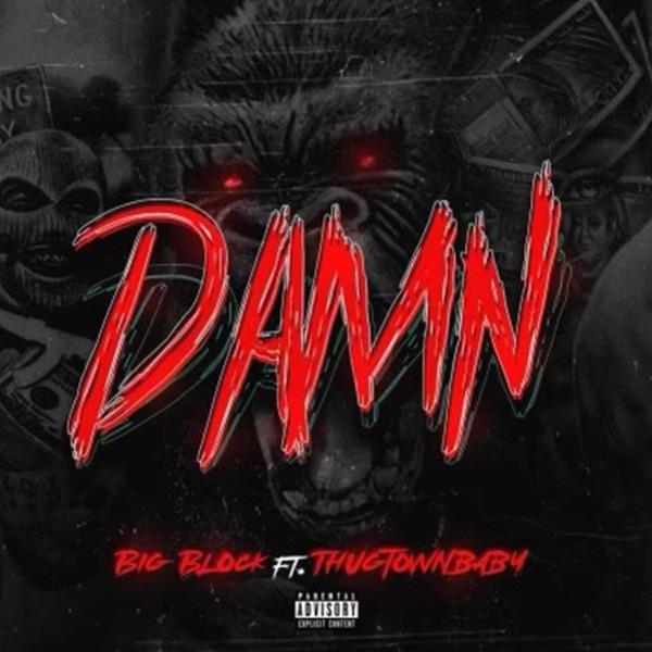DAMN (feat. Thugtownbaby)