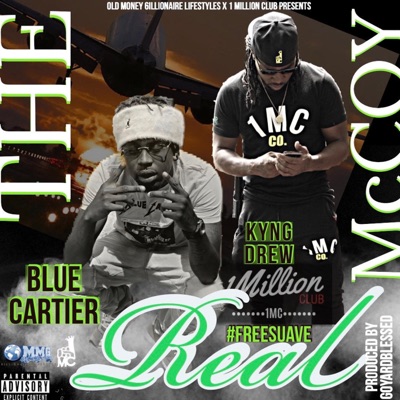 The Real McCoy (feat. Kyng Drew) - Single