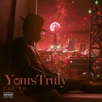 Yours Truly - EP - Cle'ph