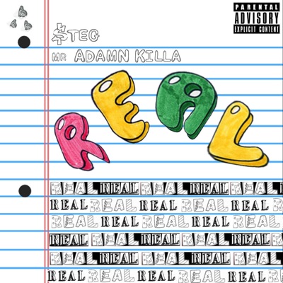 Real (feat. Adamn Killa) - Single