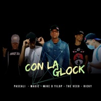 Con la Glock (feat. Pascali, The Veco, Magic & Ricky) - Single - mike d yilop