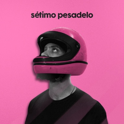 Sétimo Pesadelo - Single