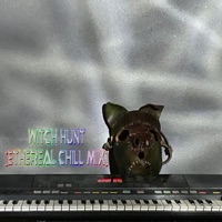 Witch Hunt (Ethereal Chill Mix) [Ethereal Chill Mix] - Single - Witchy and the Coven