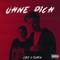 Ohne Dich - Single - CBJ