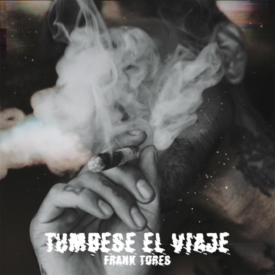 Túmbese El Viaje - Single