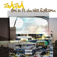 Zaza (feat. Da Niel & WizMa) - Single - Timi Lo