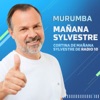 Murumba - Mañana Sylvestre (Cortina de Mañana Sylvestre de Radio 10)