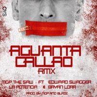 Aguanta Callao (feat. Mgp The Saw & La Potencia) - Single - Edward Swagger