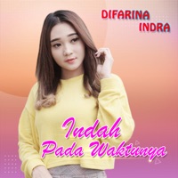 Difarina Indra - Indah Pada Waktunya