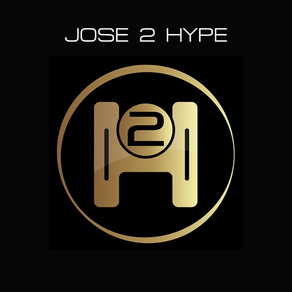 Jose 2 Hype - EP