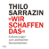 Thilo Sarrazin - Wir schaffen das