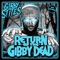 Return of the Gibby Dead - Gibby Stites lyrics