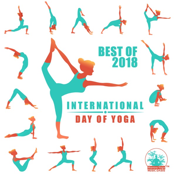 Best of 2018 International Day of Yoga: New Age Background for Yoga Classes (Mental and Spiritual Practice)