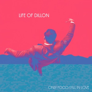 Life Of Dillon - Only Fools Fall in Love - 排舞 編舞者