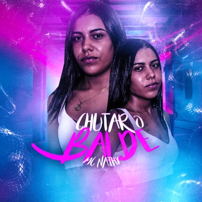 Chutar o Balde - Single