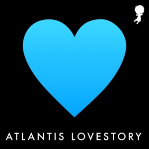Atlantis Lovestory - Single