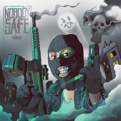 Nobody Safe - Single