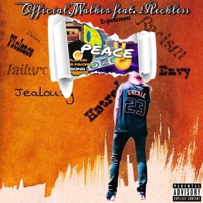 Peace (feat. 2Reckless) - Single