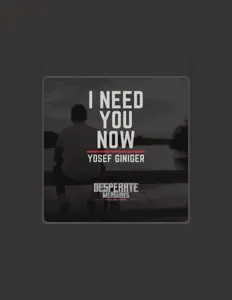 Ouve Yosef Giniger, vê vídeos de música, lê a biografia, vê as datas da digressão e muito mais!