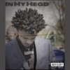 In My Head - Single