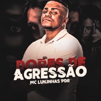 Dores de Agressão - Single - Mc Lukinhas Pdr