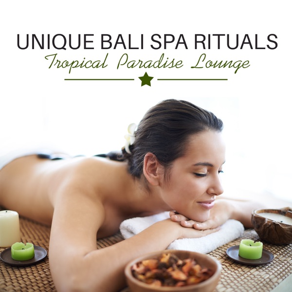 Unique Bali Spa Rituals: Tropical Paradise Lounge, Blissful Relaxation, Healing Massage, Meditation & Yoga