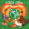 Esther Crow - It's so Easy Being Green
