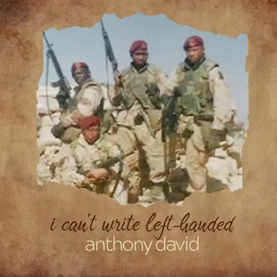 I Can't Write Left-Handed - Single - Anthony David