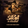 A Saga do Consciente (feat. MC Cassiano, MC Gudan, Mc Huguinho & MC Leozinho ZS) - Single