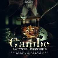 Gambe (feat. Roon Tress) - Single - Brown Tz