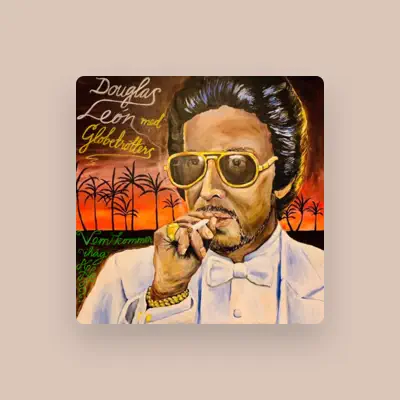 Listen to Douglas Leon, watch music videos, read bio, see tour dates & more!