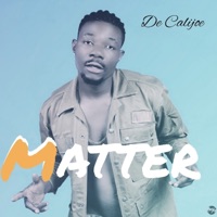 Matter - Single - De Calijoe