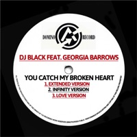 You Catch My Broken Heart - Single - Dj Black