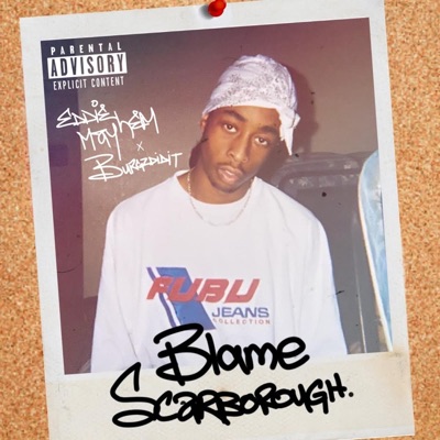 Blame Scarborough - Single