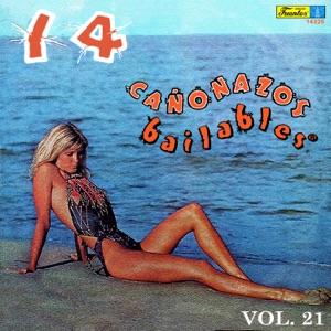 14 Cañonazos Bailables, Vol. 21
