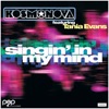 Singin' in My Mind (feat. Tania Evans) - Single