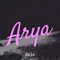 Arya - BigE.A.R lyrics