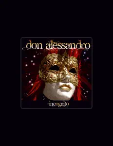 Listen to Don Alessandro, watch music videos, read bio, see tour dates & more!