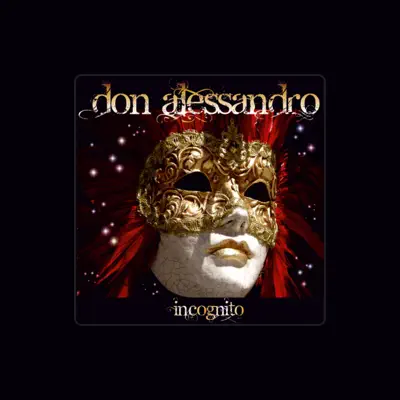 Listen to Don Alessandro, watch music videos, read bio, see tour dates & more!