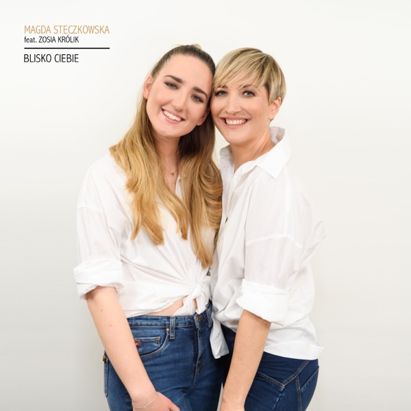 Blisko ciebie (feat. Zosia Królik)