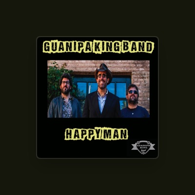 Ouça Guanipa King Band, assista a videoclipes, leia a biografia, veja as datas das turnês e mais!