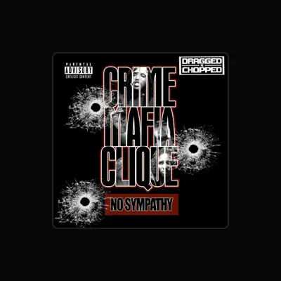 Listen to Crime Mafia Clique, watch music videos, read bio, see tour dates & more!
