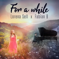 For a While - Single - Lorena Sell & Fabian B