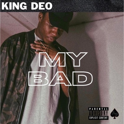 My Bad - Single