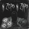 Ni Zepo Ni Zapo (feat. Pop3) - Single