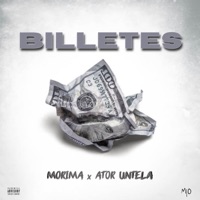Billetes - Single - Morima & Ator Untela