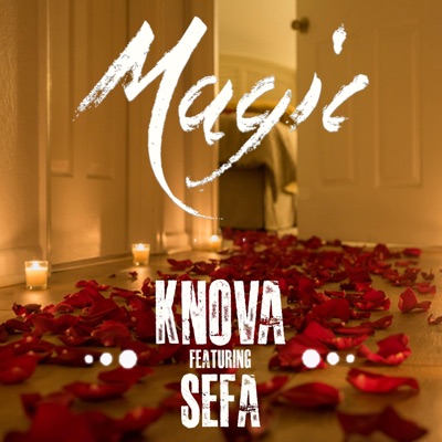 Magic (feat. Sefa M.) - Single