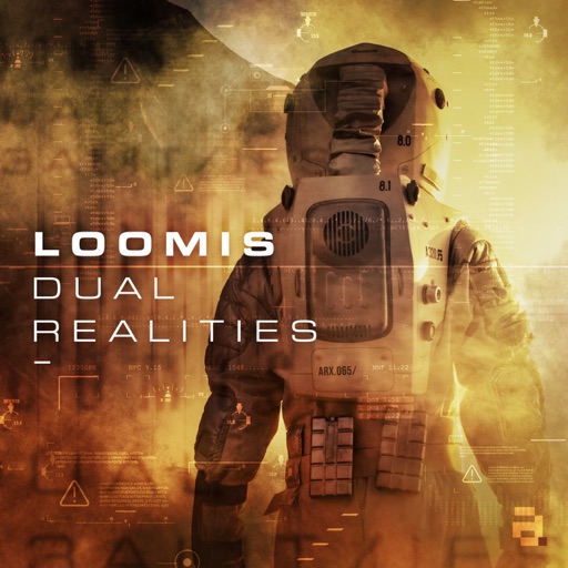 Dual Realities - Single by Loomis