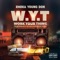 W.Y.T - Emeka Young Don lyrics